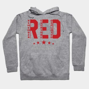 Remember Everyone Deployed Hoodie